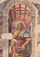 Dai depositi Nei depositi volume II Restauri e repertori di opere d’arte dei depositi fiorentini