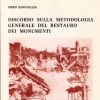 Discorso sulla metodologia generale del restauro dei monumenti