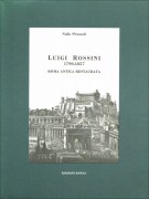 Luigi Rossini 1790-1857 Roma antica restaurata