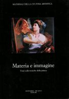 Materia e immagine Fonti sulle tecniche della pittura