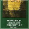 Metodologia di restauro delle pitture murali