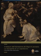 Il restauro dell’Adorazione dei Magi di Leonardo La riscoperta di un capolavoro