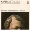 Restauro del marmo Opere e problemi