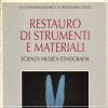 Restauro di Strumenti e Materiali Scienza Musica Etnografia
