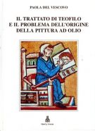 Il Trattato di Teofilo e il problema dell'origine della pittura ad olio
