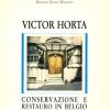 Victor Horta conservazione e restauro in Belgio