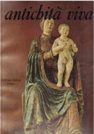 Antichità Viva Rassegna d'arte Anno XII n.3 - 1973