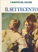 <h0>Il Settecento <span><i>La Pittura del Settecento dal Rococò al Neoclassicismo</i></SPAN></h0>