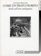 Come un prato fiorito Studi sull'arte tardogotica