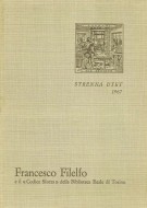 Francesco Filelfo e il 'Codice Sforza' della Biblioteca Reale di Torino
