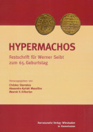 <h0>Hypermachos <span><i>Studien zur Byzantinistik, Armenologie und Georgistik. Festschrift für Werner Seibt zum 65. Geburtstag</i></span></h0>