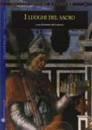 I luoghi del sacro Il sacro e la città fra Medioevo ed Età Moderna