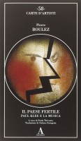 Il paese fertile Paul Klee e la musica