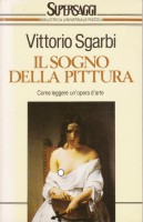 Il sogno della pittura Come leggere un'opera d'Arte