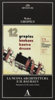La nuova architettura e il Bauhaus
