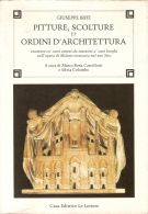 Pitture, Scolture et Ordini d'Architettura Enarrate co' suoi autori da inserirsi a' suoi luoghi nell'opera di Milano ricercata nel suo Sito