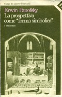 La prospettiva come 'forma simbolica' e altri scritti