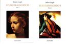 Studi Caravaggeschi (Tomo I e Tomo II)