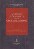 Culture e Conflitti nella Globalizzazione