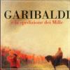 Garibaldi e la spedizione dei Mille