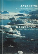 Antartide Il cuore bianco della Terra Antarctica The Earth's white heart