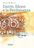 Dante, Silone e la Perdonanza