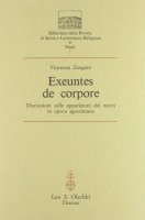 Exeuntes de corpore <span>Discussioni sulle apparizioni dei morti in epoca agostiniana</Span>