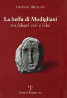 <h0>La beffa di Modigliani <span><i>Tra falsari veri e falsi</i></span></h0>