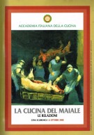 La cucina del maiale Le relazioni
