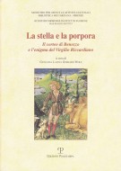 <h0>La stella e la porpora <span><i>Il corteo di Benozzo e l’enigma del Virgilio Riccardiano</i></span></h0>