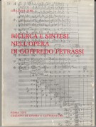 Ricerca e sintesi nell'opera di Goffredo Petrassi