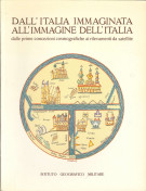 <h0>Dall'Italia immaginata all'immagine dell'Italia <span><i>Dalle prime concezioni cosmografiche ai rilevamenti da satellite</i></span></h0>