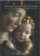 Madonne Rinascimentali al Quirinale L'intervento di A.R.P.A.I. per la conservazione del patrimonio artistico italiano