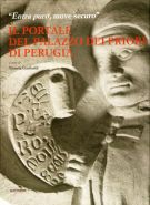 'Entra puro, move securo' Il Portale del Palazzo dei Priori di Perugia