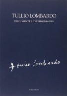 Tullio Lombardo Documenti e testimonianze