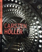 <h0>Carsten Holler</h0>