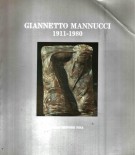 Giannetto Mannucci 1911-1980