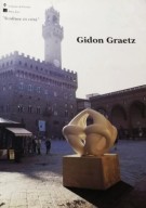 Gidon Graetz 'Sculture in Città'