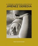 El tiempo de la creacion en la Escultura de Jiménez Deredia