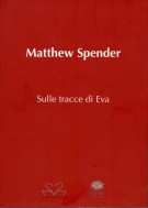 <h0>Matthew Spender <span><i>Sulle Tracce di Eva</i></span></h0>