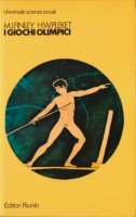 I Giochi olimpici I primi mille anni