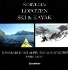 Norvegia Lofoten Ski & kayak Itinerari di scialpinismo & kayak