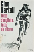 Tutto sbagliato, tutto da rifare Autografato da Gino Bartali