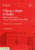 Chiesa e Stato in Italia Dalla Grande Guerra al nuovo Concordato (1914-1984) [Con CD ROM]