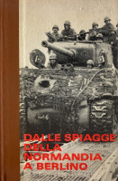 <h0>Dalle spiagge della Normadia a Berlino <span><i>Vol. III L'inseguimento verso il Reno</i></Span></h0>