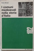 I comuni medioevali nella storia d'Italia