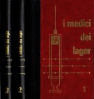 I medici dei lager 3 Voll.