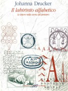 Il labirinto alfabetico Le lettere nella storia del pensiero