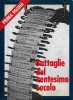 Prima Pagina Battaglie del ventesimo secolo La Stampa
