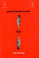 Quando il mondo è passato di qui